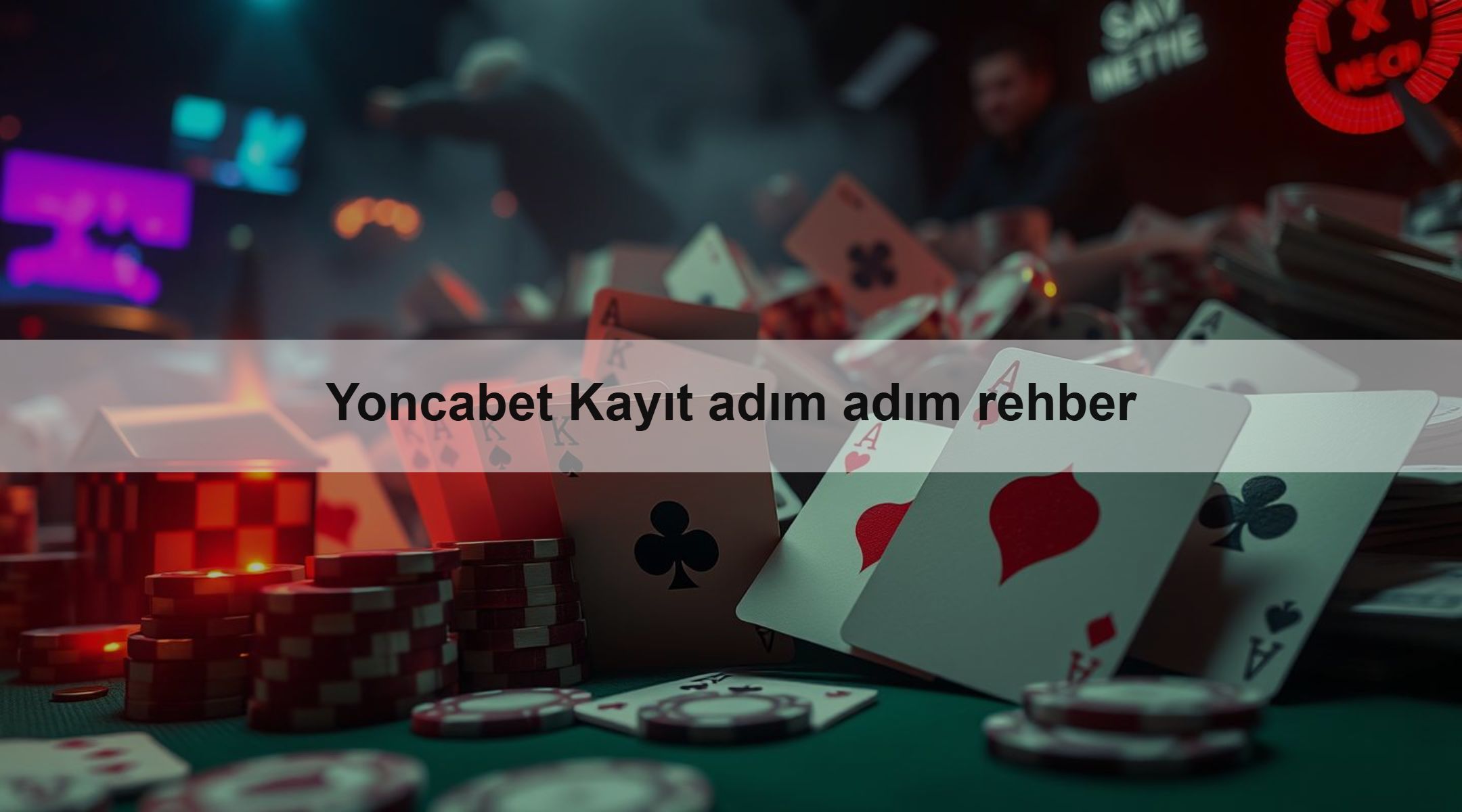 Yoncabet Kayıt adım adım rehber