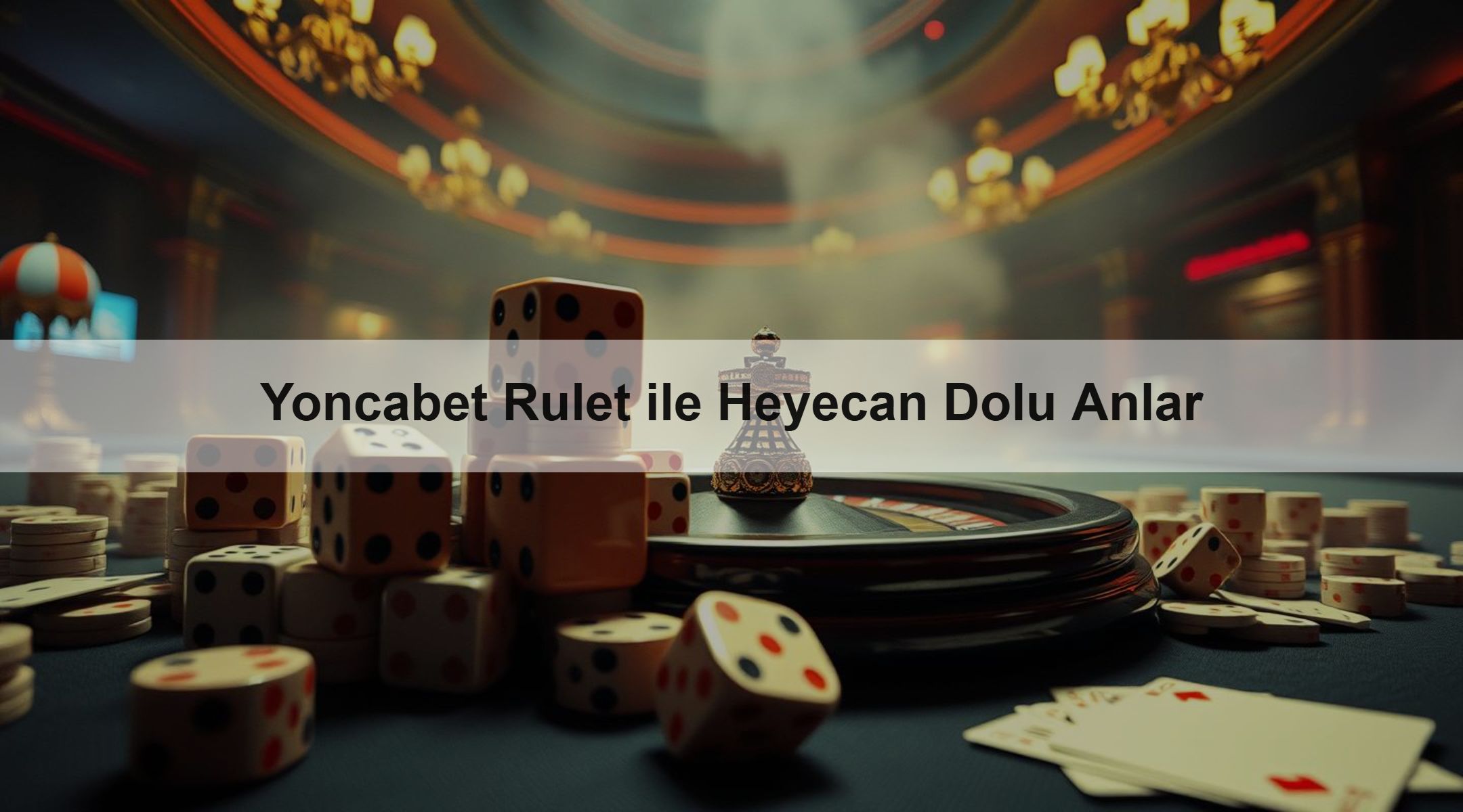 Yoncabet Rulet ile Heyecan Dolu Anlar 1 Yoncabet Rulet ile Heyecan Dolu Anlar